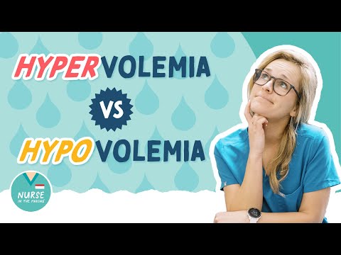 Hypervolemia Vs. Hypovolemia |  Causes |  Signs & Symptoms |  Nursing Intervention