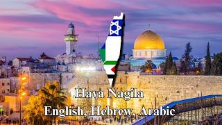 Hava Nagila - Trilingual Two State Solution Song English, Hebrew, Arabic
