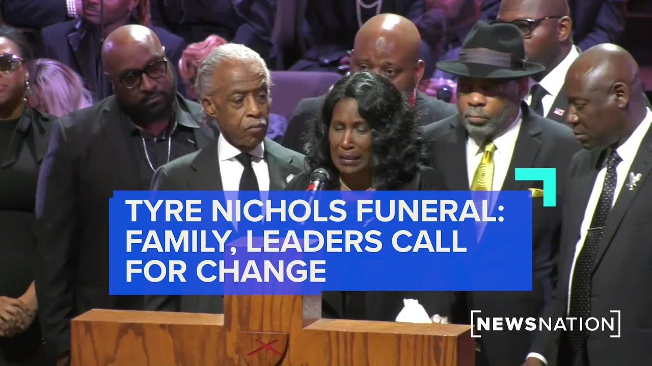 Tyre Nichols funeral Family and leaders call for change NewsNation