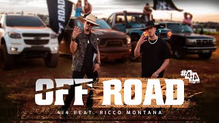Off Road - 4I4 | Ricco Montana (Clipe Oficial)
