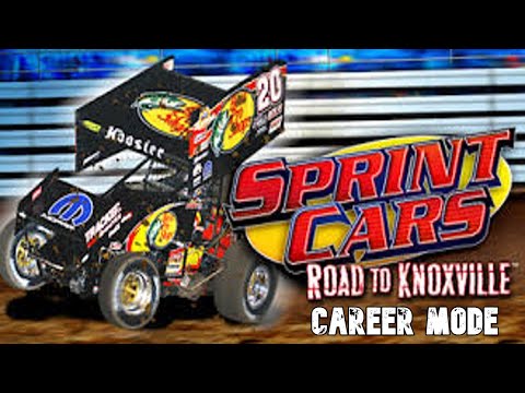 NEW CAREER! OLD GAME?  | SPRINT CARS ROAD TO KNOXVILLE | CAREER MODE