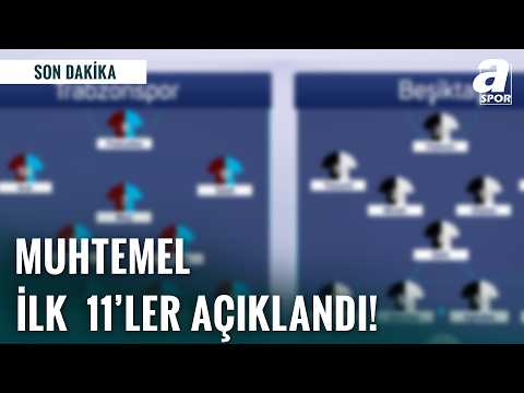 Trabzonspor-Beşiktaş Maçının Muhtemel İlk 11'leri Açıkladı! | Sabah Sporu