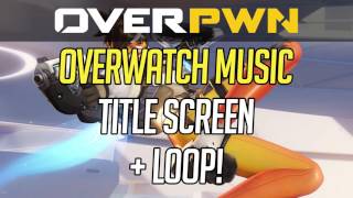 Main Screen - Overwatch Beta Music