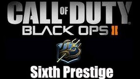 6th Prestige and And An In-depth Look At My Custom Classes in Black Ops 2
