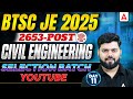 BTSC JE Civil Classes 2025 | Civil Engineering🔥Most Expected Questions | Day 11 | By Rajat Sir
