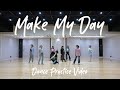 Girls2 - Make My Day (Dance Practice Video)