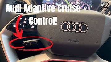 How to use Audi Adaptive cruise control with Traffic Sign Recognition/Predictive Control!