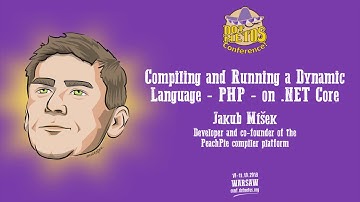 Jakub Míšek - Compiling and Running a PHP on .NET Core - Dotnetos Conference 2019