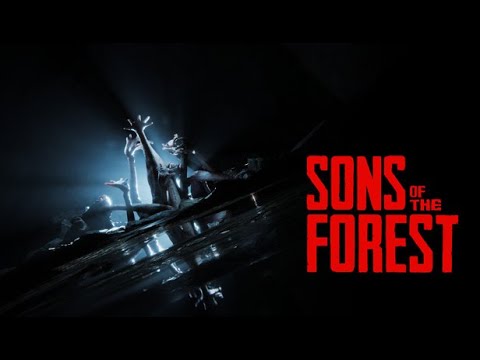 ＃1【Sons Of The Forest】あの食人族がいる森が帰ってきた