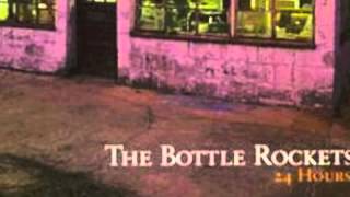 The Bottle Rockets - "When I Was Dumb" chords