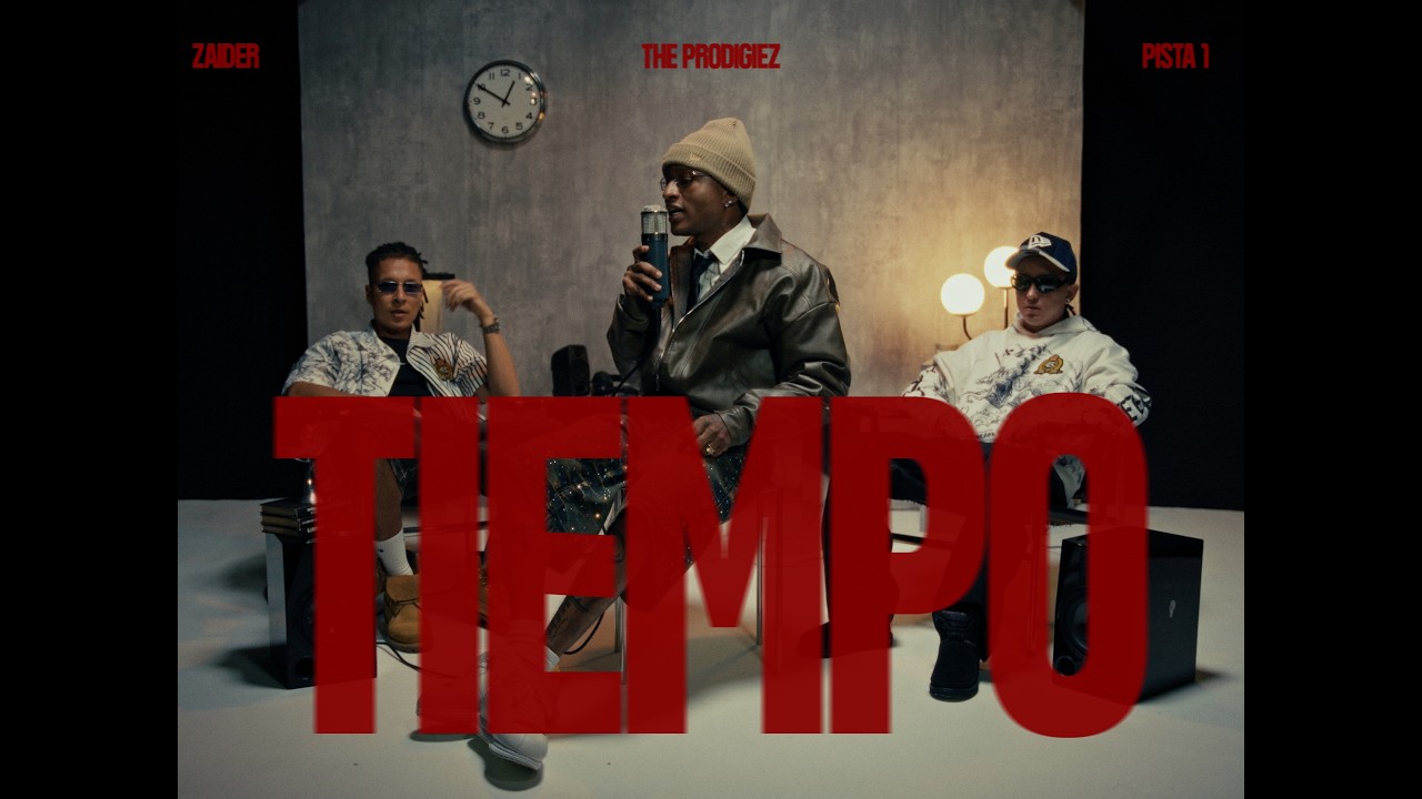 The Prodigiez, Zaider - Tiempo (Video Oficial)