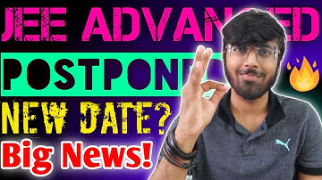 JEE Advanced 2021 PostPoned🔥🔥 | NEET Expected Dates🤔 | JEE 2021 Updates | AR SQUAD #jeeadvanced2021