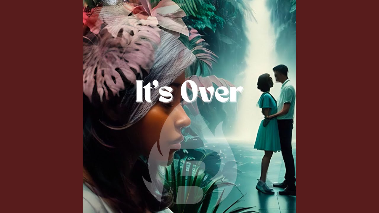 Watch Its Over on YouTube Watch Its Over on YouTube