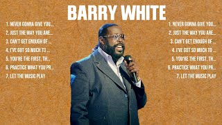 Barry White Greatest Hits Full Album ▶ Top Songs Full Album ▶ Top 10 Hits of All Time