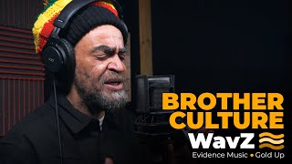 Brother Culture - Rastafari Army | WavZ Session [Evidence Music & Gold Up]