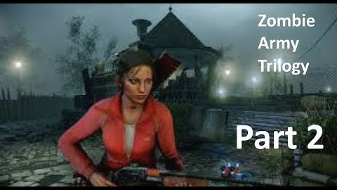 Zombie Army Trilogy Part 2 with CHEATS