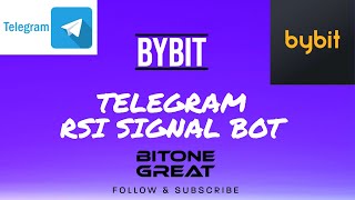[Bybit Exchange][Python API] How to make Telegram RSI Signal Bot (Relative Strength Index)