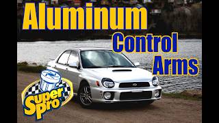 SuperPro Aluminum GD Front Control Arm Kit - What Every WRX Needs