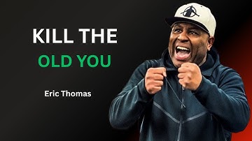 ERIC THOMAS: KILL THE WEAK VERSION OF YOU IN 2026 | Unstoppable Motivation