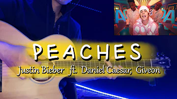 Justin Bieber - Peaches ft. Daniel Caesar, Giveon | Fingerstyle Guitar Cover (FREE TABS)