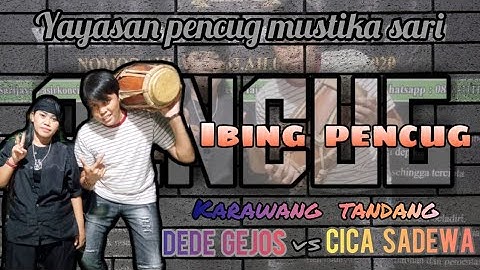 evaluasi tari ibing pencug - jawara ibing topeng  CICA SADEWA vs DEDE GEJOS ( tepak kendang pencug )