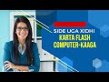 Sida flash looga xidho computer-ka.