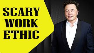 SCARY WORK ETHIC  Elon Musk Motivational Video