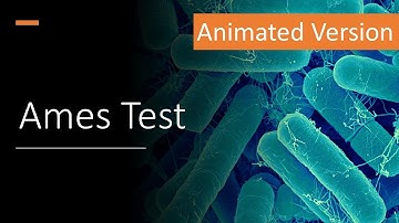 G T-8, What is Ames test or Bacterial Reverse Mutation Test? General Toxicology, Module 8