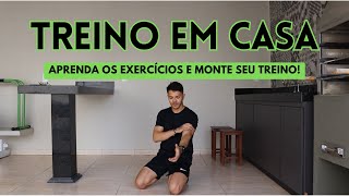 Como TREINAR CALISTENIA EM CASA em 2024 | Aprenda os exercícios e monte seu treino! | Iniciantes