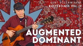 'Augmented Dominant'  Inner Guitarmony  Masterclass vol. IV by Kurt Rosenwinkel