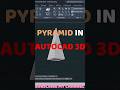AutoCAD 3D, Command PYRAMID😀😃 #autocad #3d #2d #trending #shorts #trending #short #ytshorts