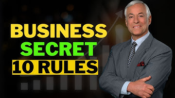 10 Secret Business Rules | Brian Tracy | Tips To Build Successful Business | Entrepreneur