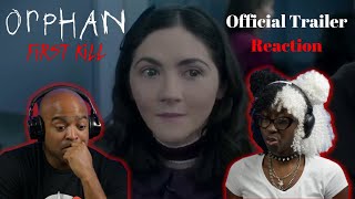 ORPHAN: FIRST KILL | Official Trailer | Reaction \& Review!