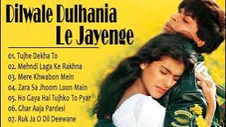 Dilwale Dulhania Le Jayenge Movie All Songs   Shahrukh Khan   Kajol