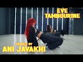 Eva  tambourine l choreography by ani javakhi