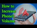 🔴How to Increase or Boost your Smartphone&#39;s Audio | CyberHackz