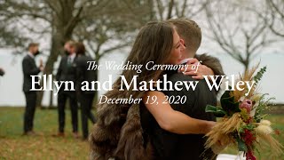 The Wedding Ceremony of Ellyn Heegaard and Matthew Wiley