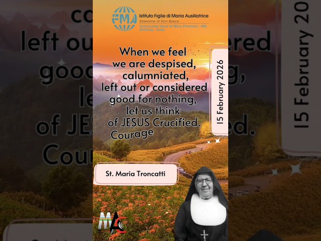Inspirational Thoughts from St Maria Troncatti - Day 46#motivation  #love #subcribers