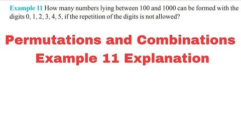 Class 11 Maths | Permutations and Combinations | Example 11 Explained #class11maths