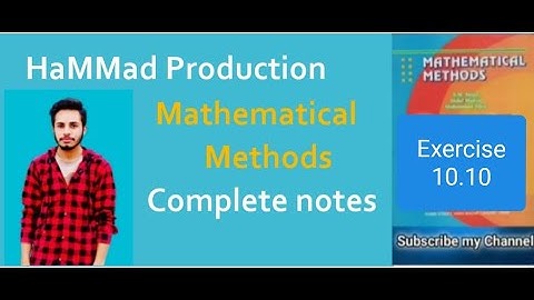 Ex 10.10  ||  Mathematical Methods by S.M Yousaf  ||  HaMMad Production