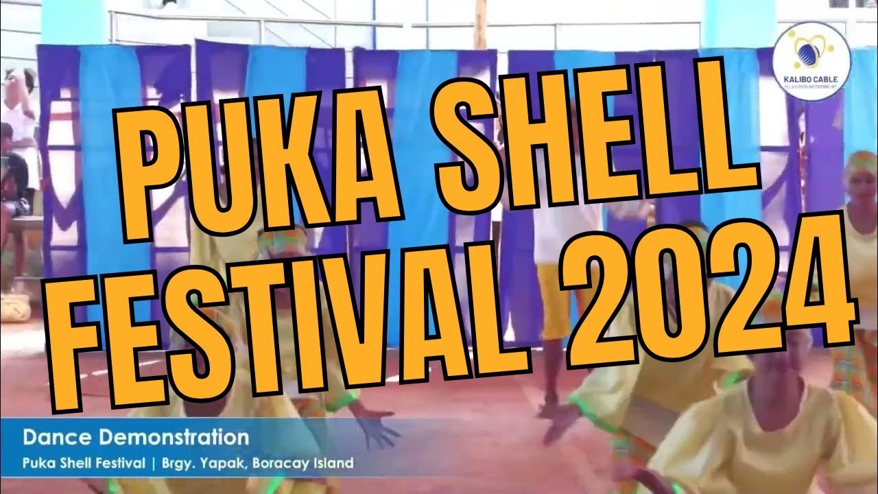 Puka Shell Festival 2024 | Boracay Island Malay Aklan - YouTube
