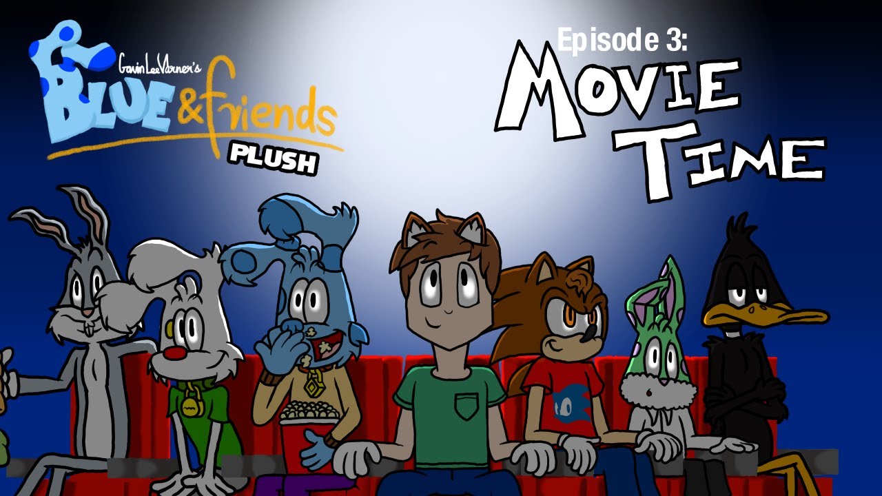 Blue And Friends Plush Ep3 | Movie Time | Toonfan91 - YouTube
