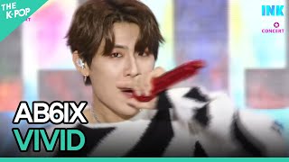 AB6IX, VIVID (에이비식스, VIVID)  [INK Incheon K-POP Concert]