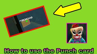 How to use the punch card ( Freaky Clown 2.01 ) screenshot 2