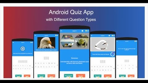Android Quiz App with Different Questions Types