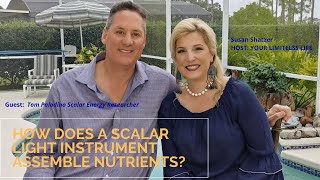 How Do We Form Nutrients With Scalar Light? Tom Paladino