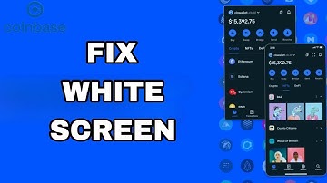 How To Fix And Solve White Screen On Coinbase App | Final Solution