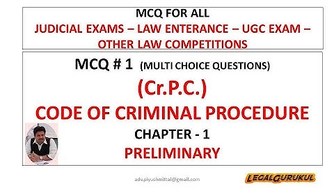 MCQ # 1 Code of Criminal Procedure - CrPC - MCQ Multiple Choice Question (download link)