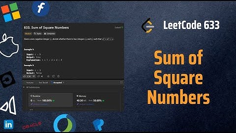 ✅ Sum of Square Numbers - LeetCode 633 - Math - Interview Solution - Explained in Detail