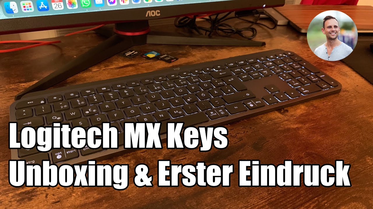 Logitech MX Keys Unboxing & erster Eindruck mit einem MacBook Pro